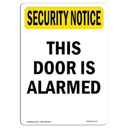 OSHA SECURITY NOTICE, 7 Height, 10 Width, Aluminum